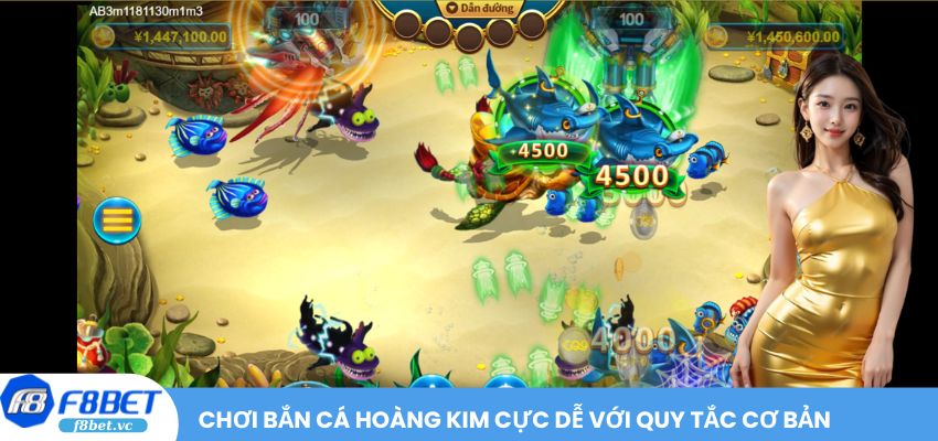 Chơi Bắn Cá Hoàng Kim cực dễ với quy tắc cơ bản