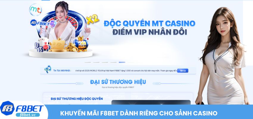 Khuyến mãi F8BET dành riêng cho sảnh Casino