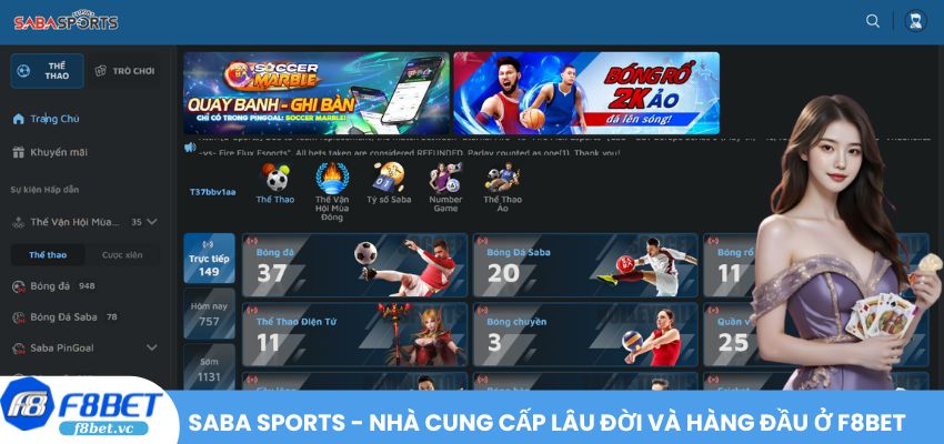 SABA Sports - Nhà cung cấp lâu đời và hàng đầu ở F8BET