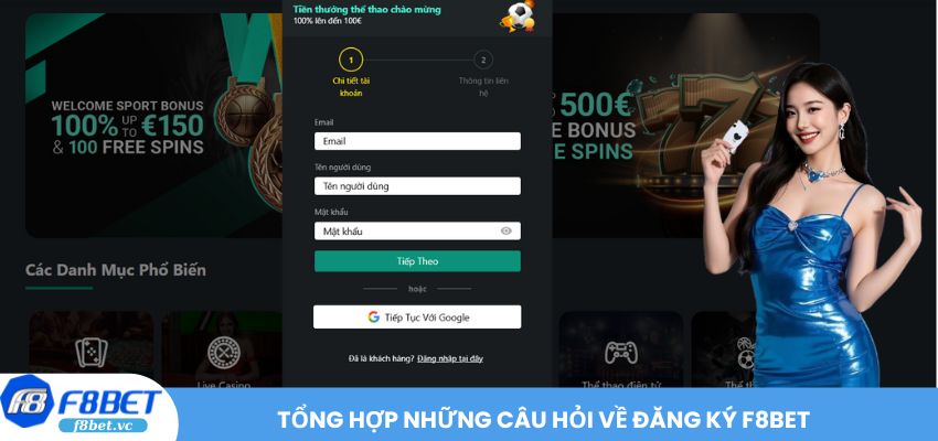 Tổng hợp những câu hỏi về đăng ký F8BET