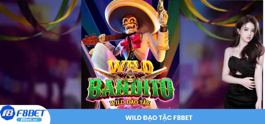 Phiêu Lưu Wild Đạo Tặc F8BET Săn Kho Báu Đầy Kịch Tính!